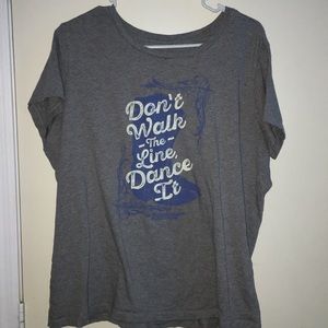 “ don’t walk the line dance it” shirt